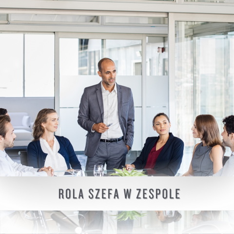 Szkolenie rola szefa w zespole